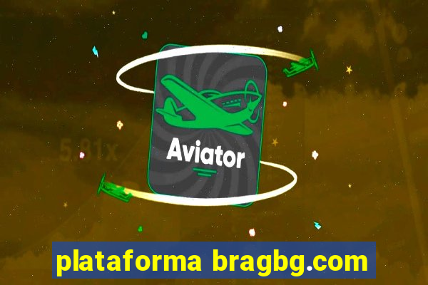 plataforma bragbg.com